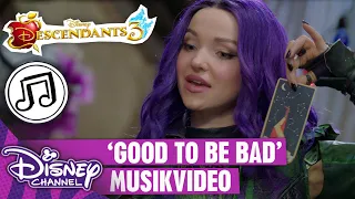 Good to be Bad | Descendants Songs
