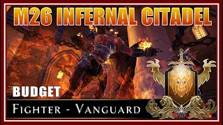 Mod 26 Infernal Citadel Dungeon w/ Random Group on Budget Fighter Tank Build! - Neverwinter