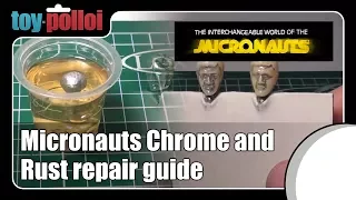 Fix it guide - Chrome and rust on vintage Micronauts Pharoid