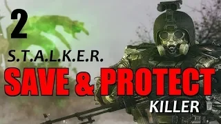 СТАЛКЕР - SAVE & PROTECT: KILLER - 2 серия - ОБИТЕЛЬ ДОЛГА и ПОХОД на ЯНТАРЬ