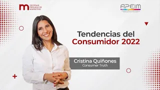 SPM y APEIM –Tendencias del Consumidor 2022 - La Nueva Calle: El nuevo escenario social y de consumo