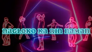 NAGLOKO KA RIN NAMAN (Dj Sandy Remix) - Dance Trends / Dance Fitness / Zumba