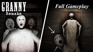 Granny: PC REMAKE - FULL GAMEPLAY & WALKTHROUGH - Granny Remake New Update