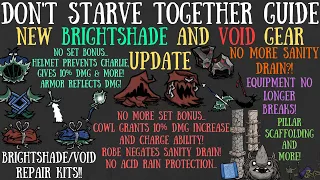 FULL Brightshade & Void Gear Update! NEW Mechanics, Crafts & More - Don't Starve Together Guide