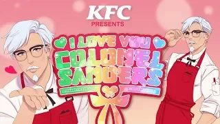 I Love You, Colonel Sanders! A Finger Lickin’ Good Dating Simulator (Part 1)