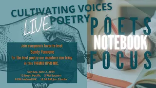 Poets' Focus; "Notebook" - June 2