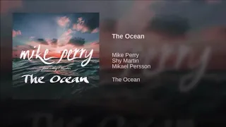Mike Perry - The Ocean 1hour loop