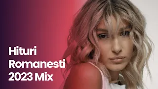 Hituri Romanesti 2023 Mix 🎤