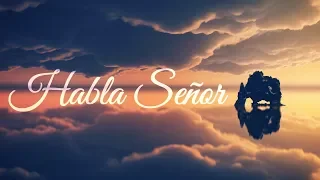 Habla Señor (Говори Господи) - Aven Jeser (Авен Езер)