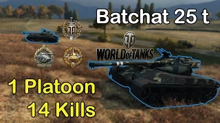 World of Tanks || 1 Platoon, 14 Kills ft. ooostindrew