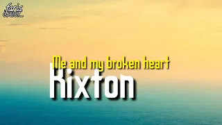 Me And My Broken Heart - Rixton, Lirik dan terjemahan