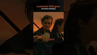 Leonardo DiCaprio REVERSED evolution (49 - 16 years) ✨️ #leonardodicaprio #titanic #actor #evolution