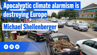 Apocalyptic climate alarmism is destroying Europe: Michael Shellenberger | Alan Jones