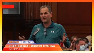 BronxCurrents: ULURP Hearings Bruckner Rezoning (Part 1)