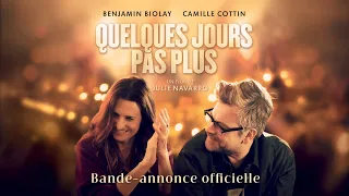 QUELQUES JOURS PAS PLUS - Bande-annonce officielle