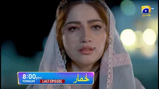 Khumar Last Episode Promo | Tonight at 8:00 PM only on Har Pal Geo