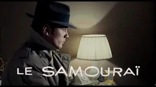 " Le Samouraï "   Tribute to Jef Costello