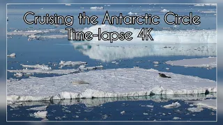 Venture cruising the Antarctic Circle Time-lapse 4K