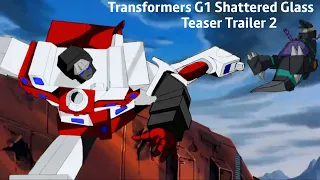 Transformers G1 Shattered Glass Teaser Trailer 2 1986 movie