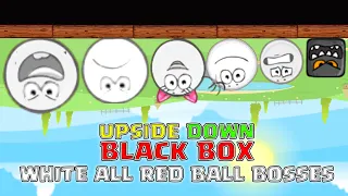 Red Ball 4 - Upside Down - Black Box vs White Red Ball Bosses Gameplay Volume 1,2,3,4,5