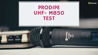 PRODIPE UHF 850 TEST