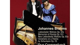 Brahms: Liebeslieder Waltzes Op. 52A - 9. Am Donaustrande / Duo Crommelynck