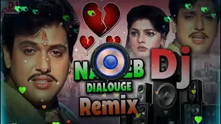 Govinda Dialogue 💔 Naseeb Movie Dialogue Govinda Dj Song 💔 Sad Dj Song 💔 Bewafa Dj Song | Dialouge