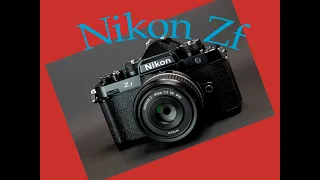 Nikon Zf et parc optique Nikon : le bon choix ?