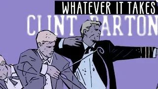 Whatever It Takes // Clint Barton || Hawkeye