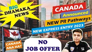 🇨🇦 Good News! CANADA New Express Entry Changes 2023 | Get NEW Easy Canada PR Without Job Offer