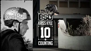 Kriss Kyle - 10 and Counting: BSD BMX