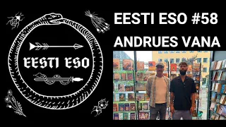 EESTI ESO #58 Andrues Vana. Mees, kes sai üleöö selgeltnägijaks