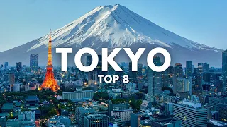 Top 8 Must Visit Places in Tokyo