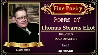 Fine Poetry - Poems of T. S. Eliot - Part 2