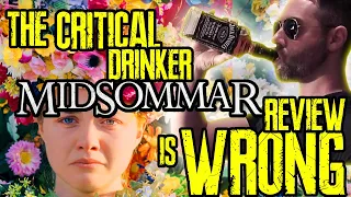 The Critical Drinker's Midsommar Review is Dumb & Wrong - Midsommar Analysis