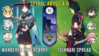 C1 Wanderer Hypercarry and C1 Tighnari Spread | Genshin Impact Abyss 4.6 Floor 12 9 Stars
