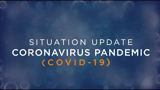 COVID-19 | Situation Update | 11 May