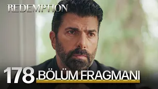 Esaret 178. Bölüm Fragmanı | Redemption Episode 178 Promo