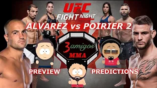 UFC Fight Night Calgary Alvarez vs Poirier 2 - Predictions & Preview - (podcast) #ufconfox30