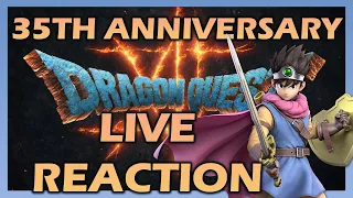 DRAGON QUEST 35TH ANNIVERSARY PRESENTATION! LIVE REACTION! (DRAGON QUEST 12, 3 REMAKE & MOREE)