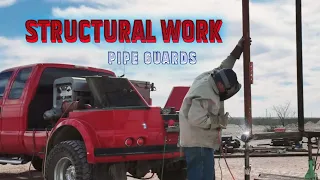STRUCTURAL WORK  Pipe Guards #rigwelder #stickwelding #welding