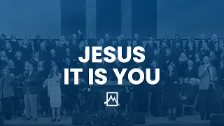 Jesus It Is You