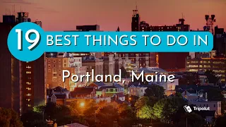 Things to do in Portland, Maine