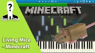 Living Mice - Minecraft (Piano Cover) + Sheets