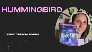 Book Review of Hummingbird by Natalie Lloyd