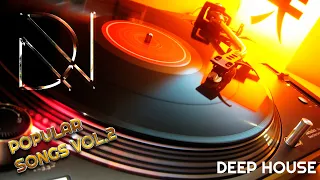 DEEP HOUSE POPULAR SONGS VOL.2 (RETRO, 80s,90s)