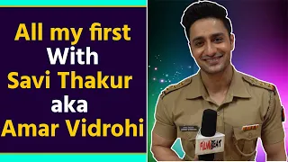 All my First with Savi Thakur aka Amar Vidrohi first Girlfriend, first kiss, first Rejection & More