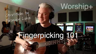 @brandonlakeofficial  Gratitude Fingerpicking Tutorial