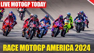 Live Race MotoGP America 2024 Today - Live MotoGP Today  #livemotogp