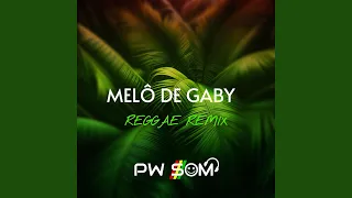 Melô de Gaby